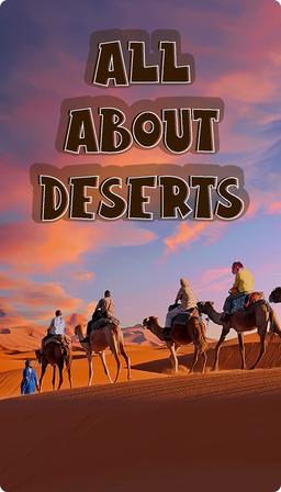All About Deserts